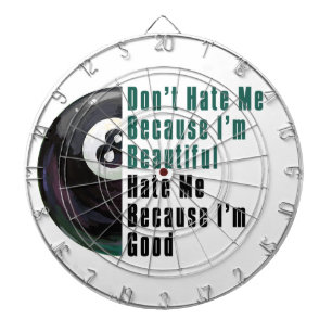 Im Beautiful Im Good 8 Ball Dartboard