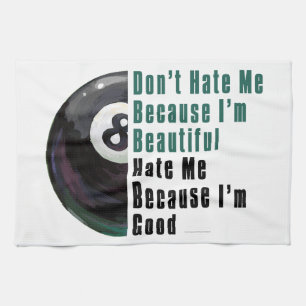 Im Beautiful Im Good 8 Ball Kitchen Towel