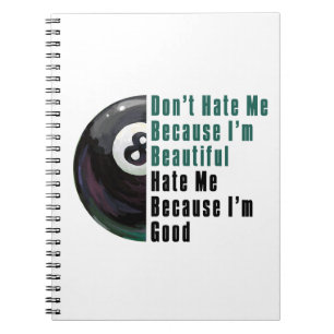 Im Beautiful Im Good 8 Ball Notebook