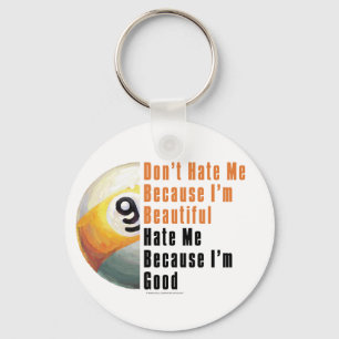Im Beautiful Im Good 9 Ball Keychain