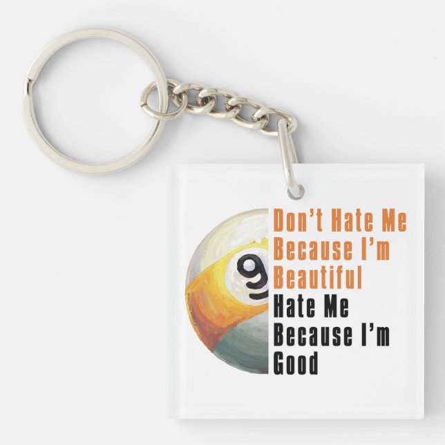Im Beautiful Im Good 9 Ball Keychain (Front)