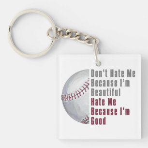 Im Beautiful Im Good Baseball Keychain