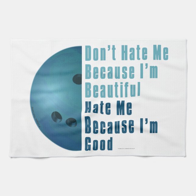 Im Beautiful Im Good  Bowling Blue Kitchen Towel (Horizontal)