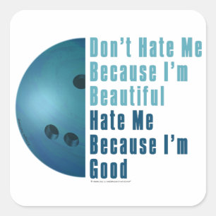 Im Beautiful Im Good Bowling Blue Square Sticker