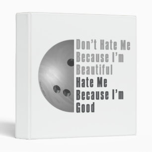 Im Beautiful Im Good Bowling Grey Binder