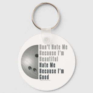 Im Beautiful Im Good Bowling Grey Keychain