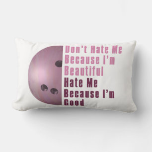 Im Beautiful Im Good Bowling Pink Lumbar Pillow