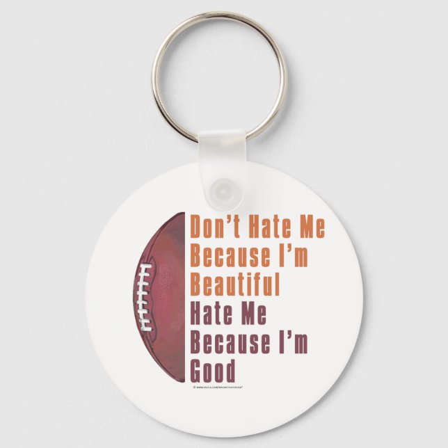 Im Beautiful Im Good Football Keychain (Front)