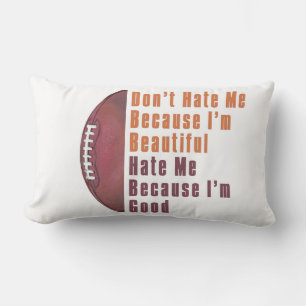 Im Beautiful Im Good Football Lumbar Pillow