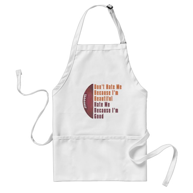Im Beautiful Im Good Football Standard Apron (Front)
