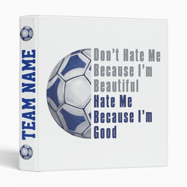 Im Beautiful Im Good Futbal Binder (Front/Spine)