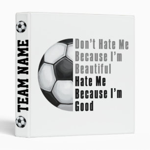 Im Beautiful Im Good Soccer Ball Binder