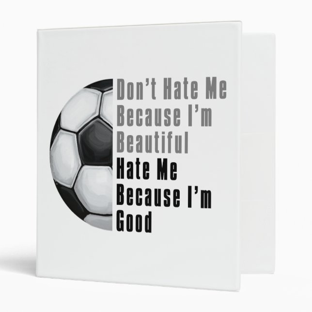 Im Beautiful Im Good Soccer Ball Binder (Front/Inside)