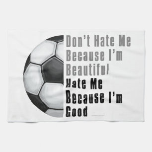 Im Beautiful Im Good Soccer Ball Kitchen Towel