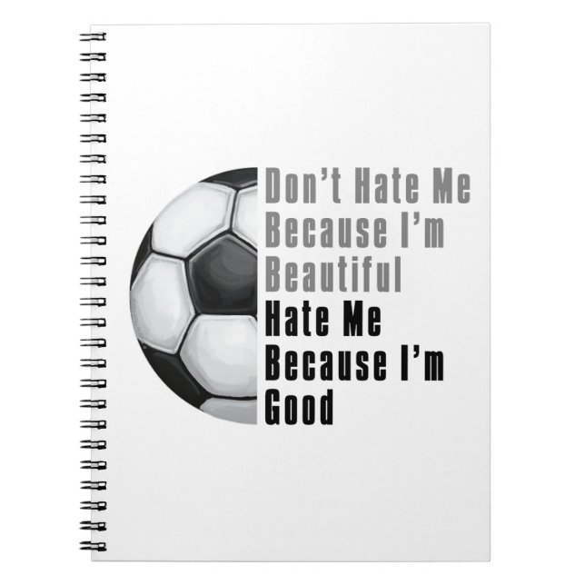 Im Beautiful Im Good Soccer Ball Notebook (Front)