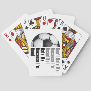 Im Beautiful Im Good Soccer Ball Playing Cards