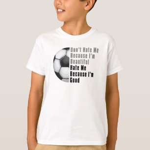 Im Beautiful Im Good Soccer Ball T-Shirt
