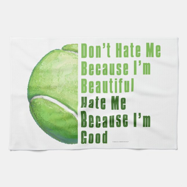 Im Beautiful Im Good Tennis Ball Kitchen Towel (Horizontal)