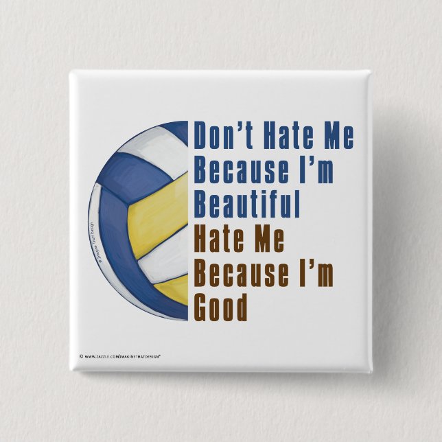 Im Beautiful Im Good Volleyball 2 Inch Square Button (Front)