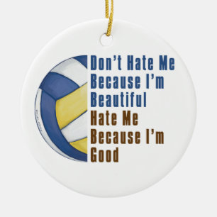 Im Beautiful Im Good Volleyball Ceramic Ornament