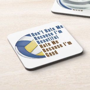 Im Beautiful Im Good Volleyball Coaster
