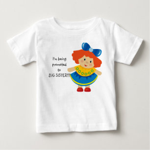 I'm Being Promoted to Big Sister Infant Tshirt
