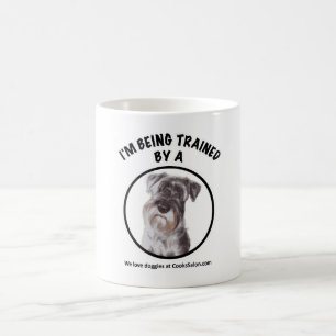 I'm Being Trained By a Schnauzer mug