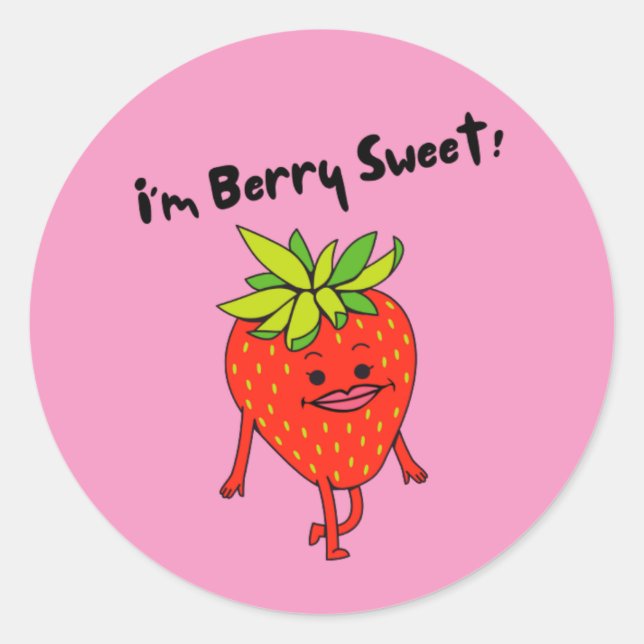 I'm Berry Sweet! - Funny Fruit Pun  Classic Round Sticker (Front)