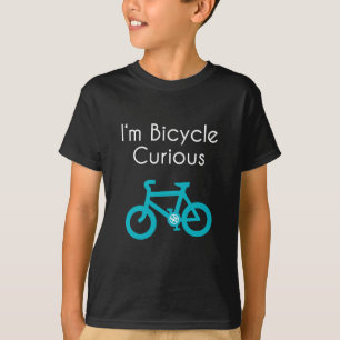 I'm Bicycle Curious T-Shirt
