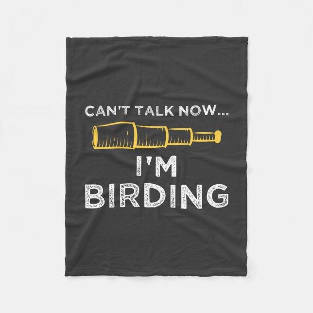 I'm Birding Fleece Blanket (Front)