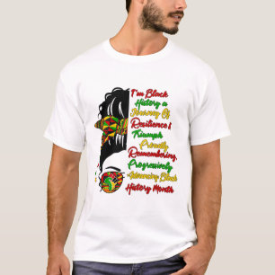 I'm Black History Messy Bun Black Queen Afro Girl  T-Shirt