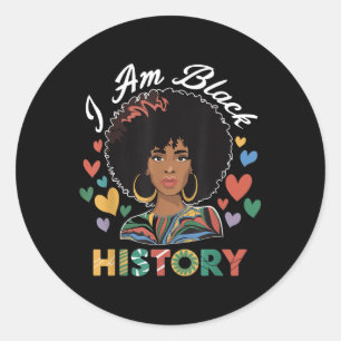 Im Black History Month African American History Ce Classic Round Sticker