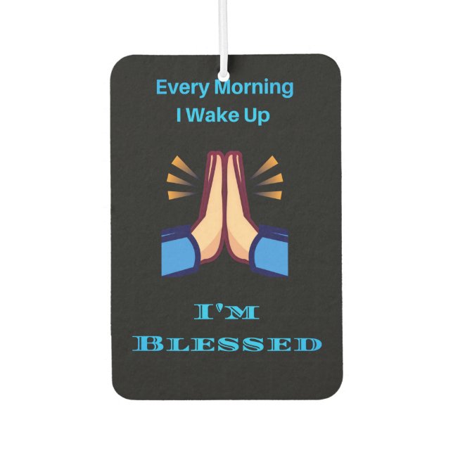 I'm Blessed Car Air Freshener (Front)