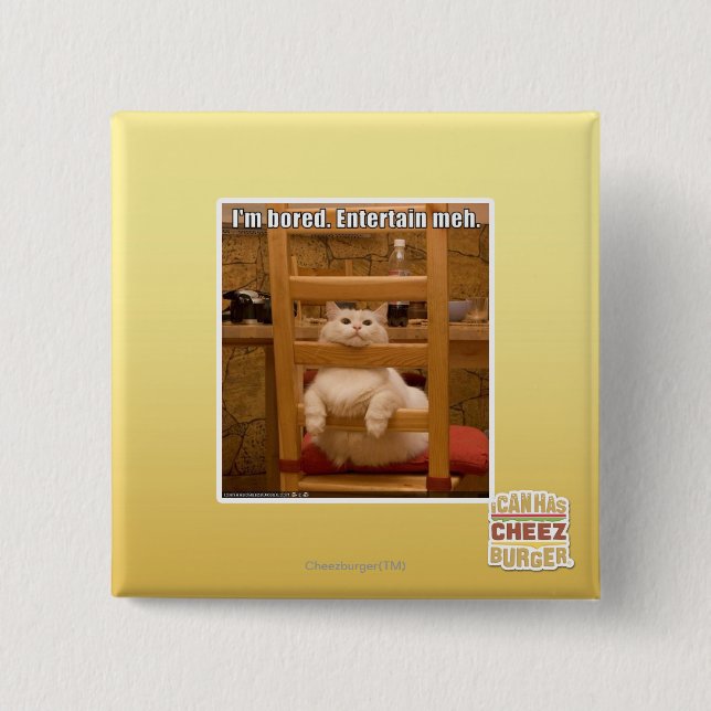 I'm bored. 2 inch square button (Front)