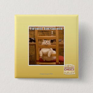 I'm bored. 2 inch square button