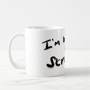 I'm brewing a strong one coffee mug