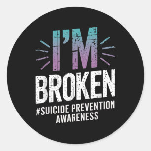 Im Broken Teal & Purple Ribbon Suicide Prevent Classic Round Sticker