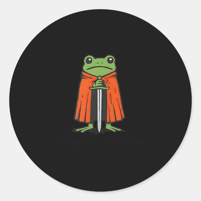 I'm Burnt Out M'lord Funny Knight Frog Meme Boys M Classic Round Sticker (Front)