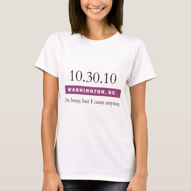 I'm busy but... T-Shirt (Front)