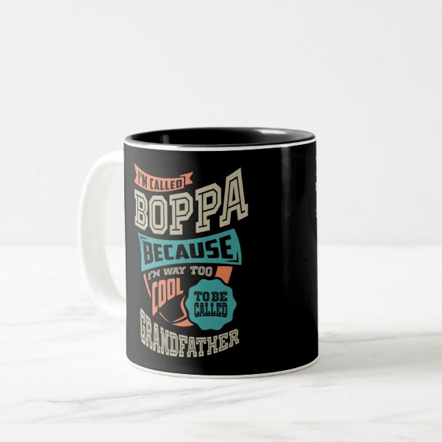 I'm Called Boppa Two-Tone Coffee Mug (Front Left)