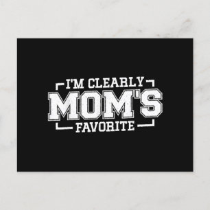 I'm Clearly Mom's Favourite, Favourite Child And F Holiday Postcard