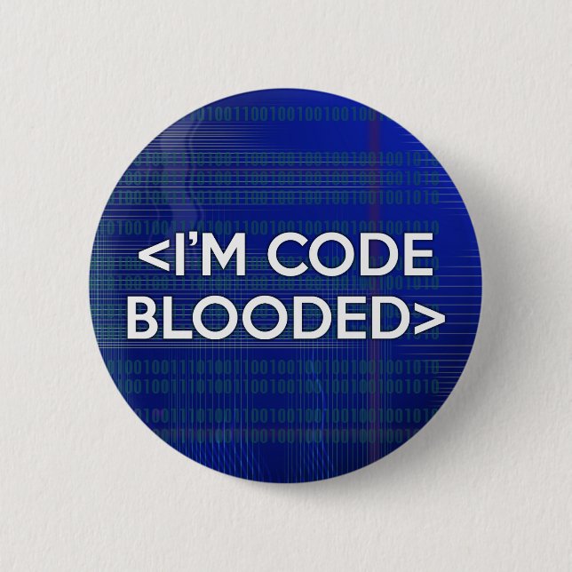 I'M CODE BLOODED 2 INCH ROUND BUTTON (Front)
