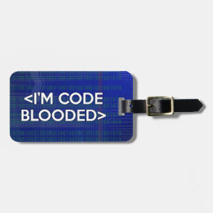 I'M CODE BLOODED LUGGAGE TAG