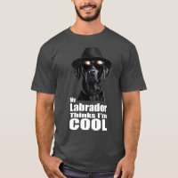 I'm Cool Black Lab