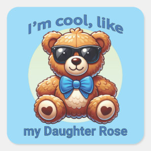 I'm Cool Teddy Bear with Blue Bow Customizable Square Sticker