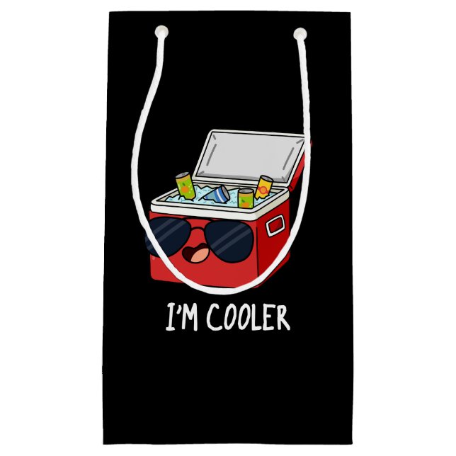 I'm Cooler Funny Ice Cooler Box Pun Dark BG Small Gift Bag (Front)