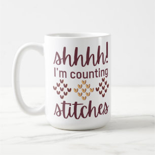 I'm Counting Stitches Coffee Mug
