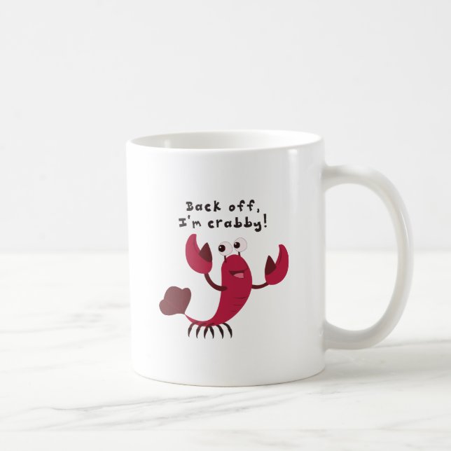 Im Crabby Coffee Mug (Right)