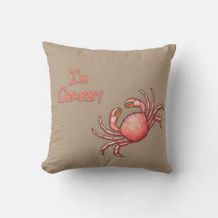 I'm Crabby Throw Pillow