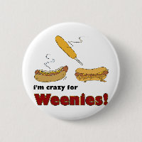 I'm Crazy For Weenies! Corn Chili Hot Dog
